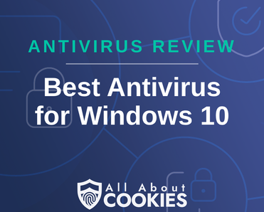 Best antivirus for Windows 10