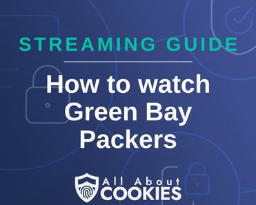 How to watch Green Bay Packers