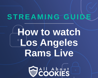 How to watch Los Angeles Rams