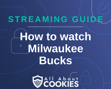 How To Watch Milwaukee Bucks Live