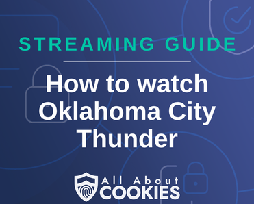 How To Watch Oklahoma City Thunder Live