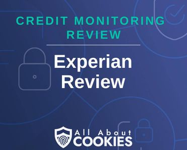 A blue background with images of locks and shields and the text &quot;Credit Monitoring Review: Experian Review&quot;