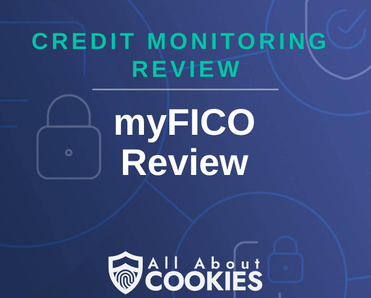 A blue background with images of locks and shields and the text &quot;myFICO Review&quot;