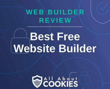A blue background with images of locks and shields and the text &quot;Best Free Website Builder&quot;