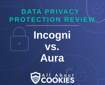A blue background with images of locks and shields and the text &quot;Incogni vs. Aura&quot;