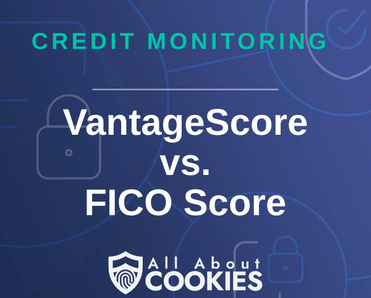 A blue background with images of locks and shields and the text &quot;VantageScore vs. FICO Score&quot;