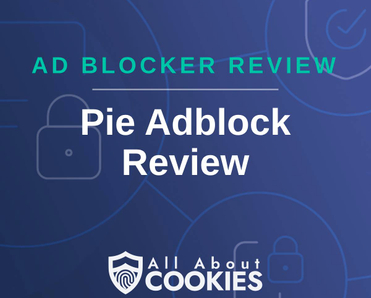 A blue background with images of locks and shields and the text &quot;Pie Adblock review&quot;