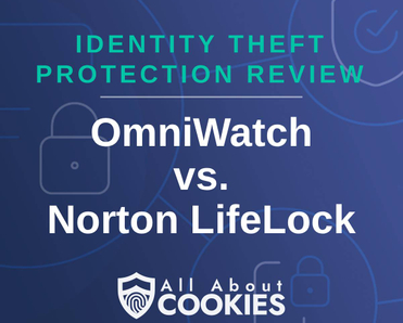 A blue background with images of locks and shields and the text &quot;OmniWatch vs. Norton LifeLock&quot;