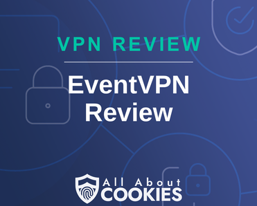 EventVPN Review