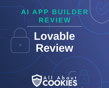 A blue background with locks and the text "AI App Builder Review: Lovable Review"