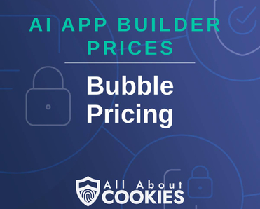 A blue background with locks and the text "AI App Builder Prices: Bubble Pricing"