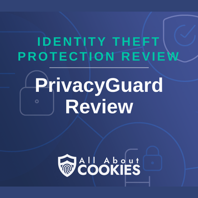 A blue background with images of locks and shields with the text &quot;PrivacyGuard Review&quot; and the All About Cookies logo. 