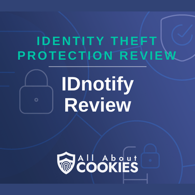 A blue background with images of locks and shields with the text &quot;IDnotify Review&quot; and the All About Cookies logo. 