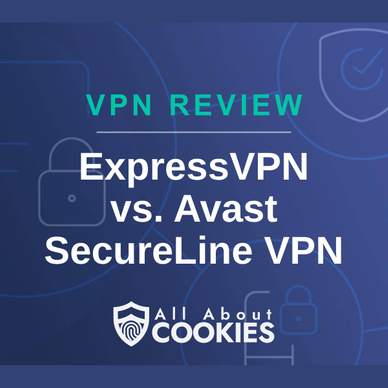 A blue background with images of locks and shields with the text &quot;VPN Review ExpressVPN vs. Avast SecureLine VPN&quot; and the All About Cookies logo. 