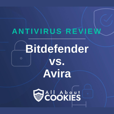 A blue background with images of locks and shields with the text &quot;Antivirus Review Bitdefender vs Avira&quot; and the All About Cookies logo. 