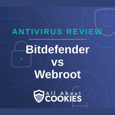 A blue background with images of locks and shields with the text &quot;Bitdefender vs Webroot&quot; and the All About Cookies logo. 