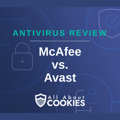 Blue background with text reading &quot;Antivirus Review McAfee vs. Avast&quot; and the All About Cookies logo.