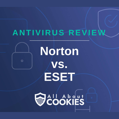 A blue background with images of locks and shields with the text &quot;Antivirus Review Norton vs. ESET&quot; and the All About Cookies logo. 