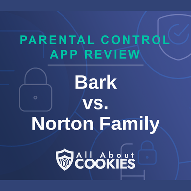 A blue background with images of locks and shields and the text &quot;Bark vs. Norton Family&quot;