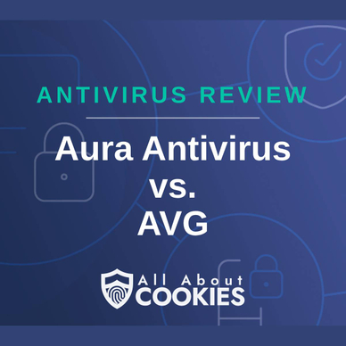 A blue background with images of locks and shields and the text &quot;Aura Antivirus vs. AVG&quot;