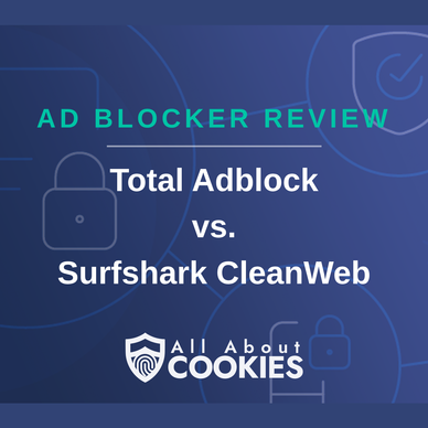 Total Adblock vs. Surfshark CleanWeb