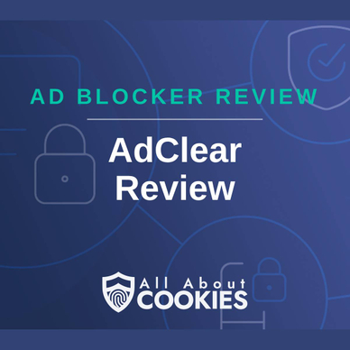 A blue background with images of locks and shields and the text &quot;AdClear Review&quot;