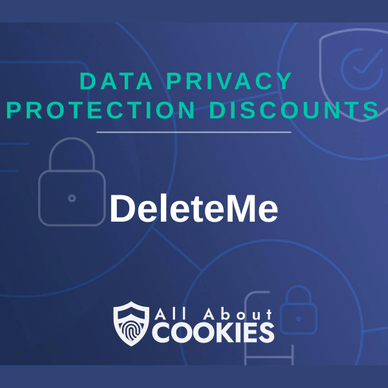 DeleteMe discounts, deals, promotions featured image