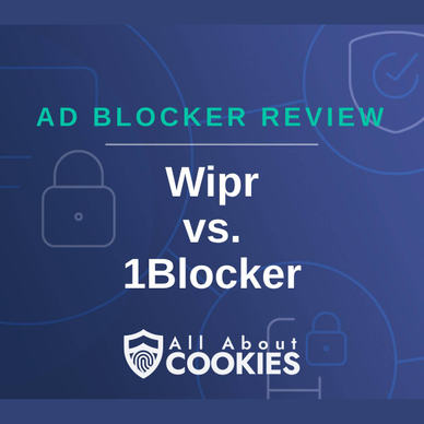 A blue background with images of locks and shields with the text &quot;Ad Blocker Review Wipr vs. 1Blocker&quot; and the All About Cookies logo. 