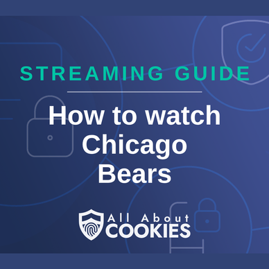 How to watch Chicago Bears