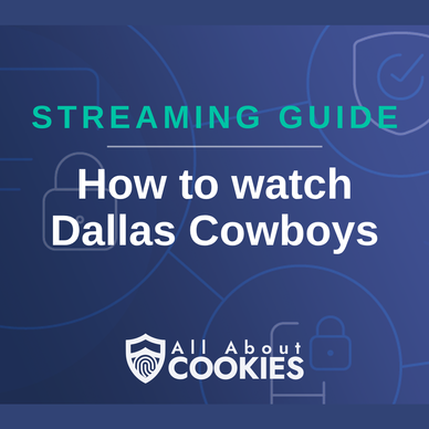 How to watch Dallas Cowboys