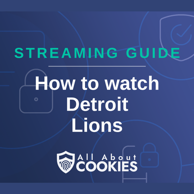 How to watch Detroit Lions