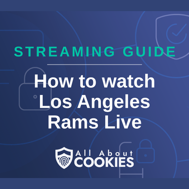 How to watch Los Angeles Rams