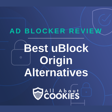Best uBlock Origin Alternatives