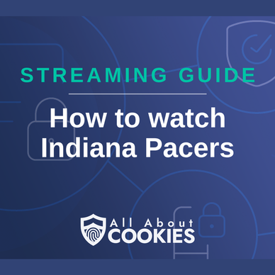 A blue background with images of locks and shields and the text &quot;How to watch Indiana Pacers&quot;