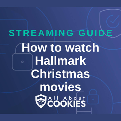 A blue background with images of locks and shields and the text &quot;Streaming Guide: How to watch Hallmark Christmas movies&quot;