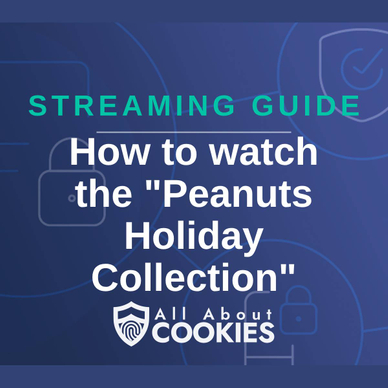 A blue background with images of locks and shields and the text &quot;How to watch the &#x27;Peanuts Holiday Collection&#x27;&quot;