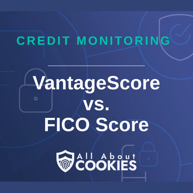 A blue background with images of locks and shields and the text &quot;VantageScore vs. FICO Score&quot;