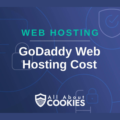 A blue background with images of locks and shields and the text &quot;GoDaddy Web Hosting Cost&quot;