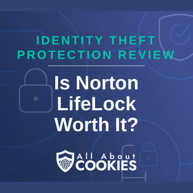 A blue background with images of locks and shields and the text &quot;Is Norton LifeLock Worth It?&quot;