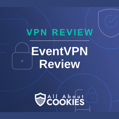 EventVPN Review
