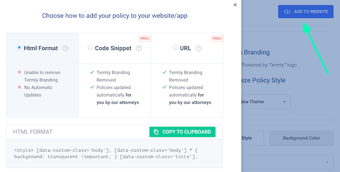 Adding a Termly policy to your site is as easy as copy and paste.