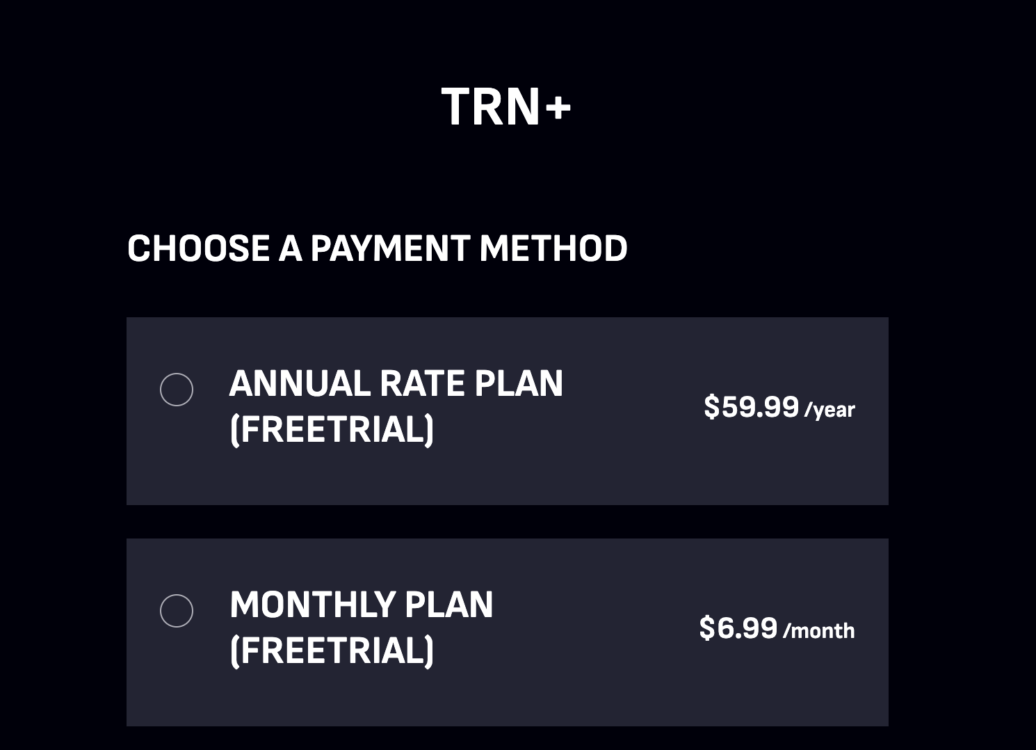 TRN+ subscription prices