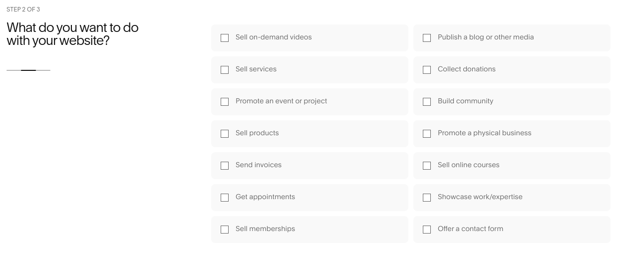 Squarespace set up, "What do you want to do with your website?" question.  
