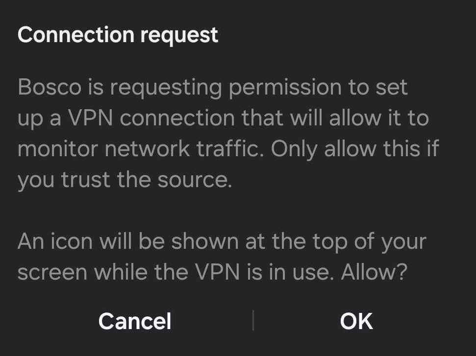 Bosco app VPN connection request