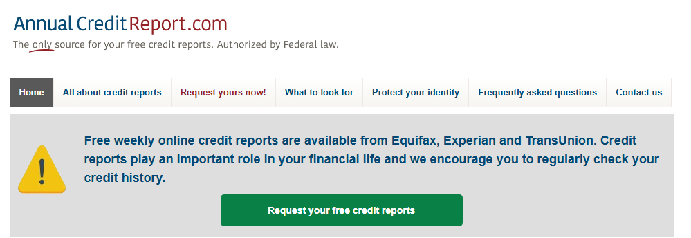 Get your free weekly credit reports from annualcreditreport.com