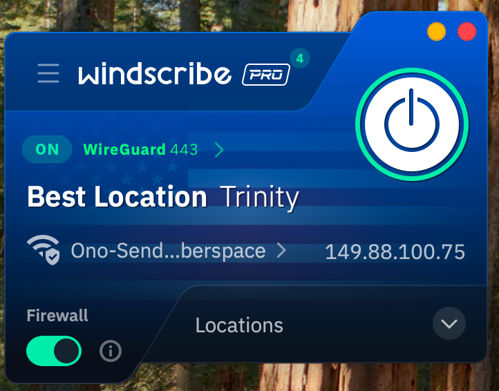 Windscribe minimized dashboard (connected to Best Location server)