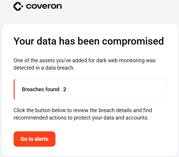 Email alert from Coveron letting us know our data has been compromised and two breaches have been found
