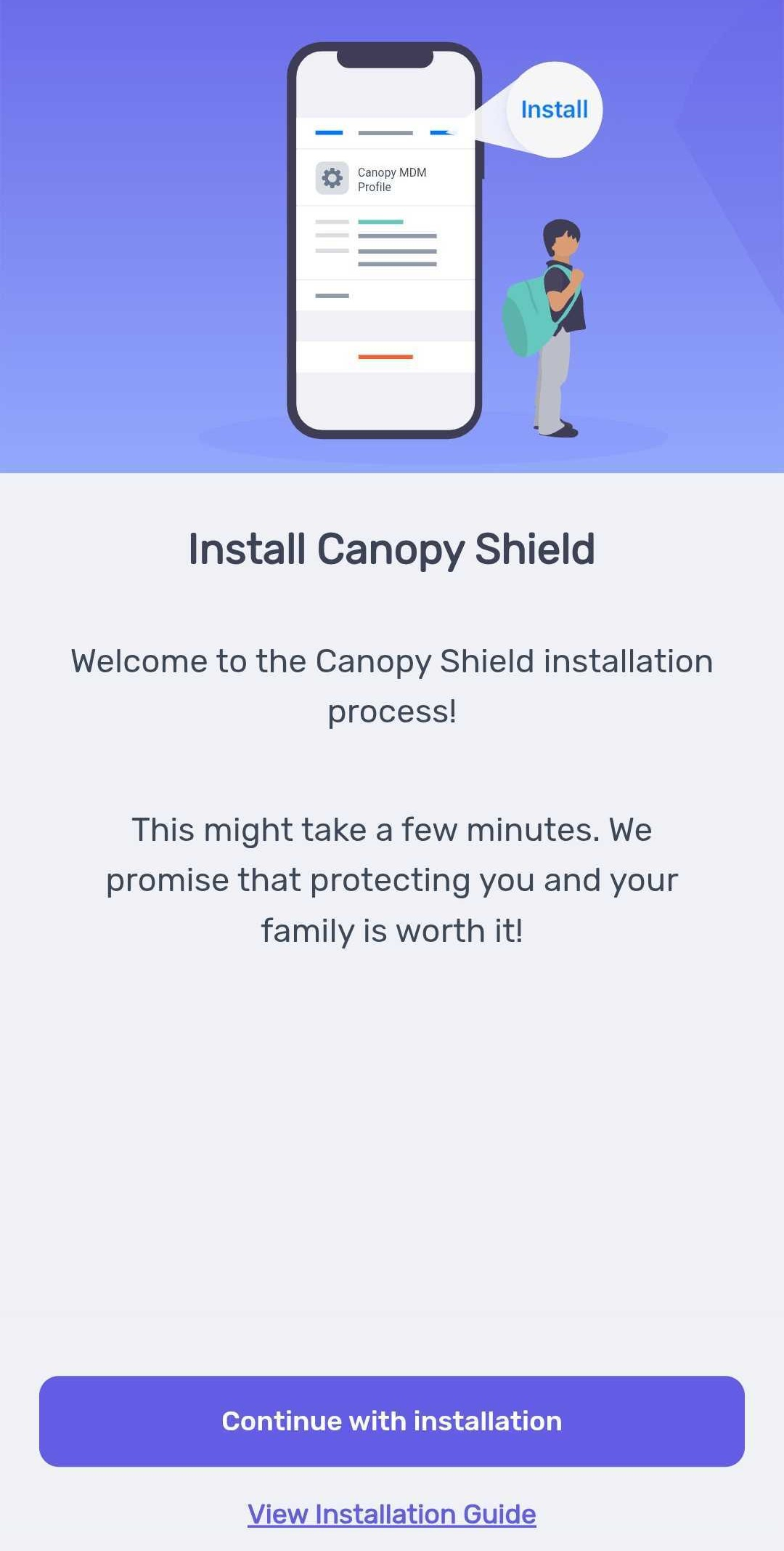 Start of Canopy Shield installation with prompts to continue with installation or view installation guide
