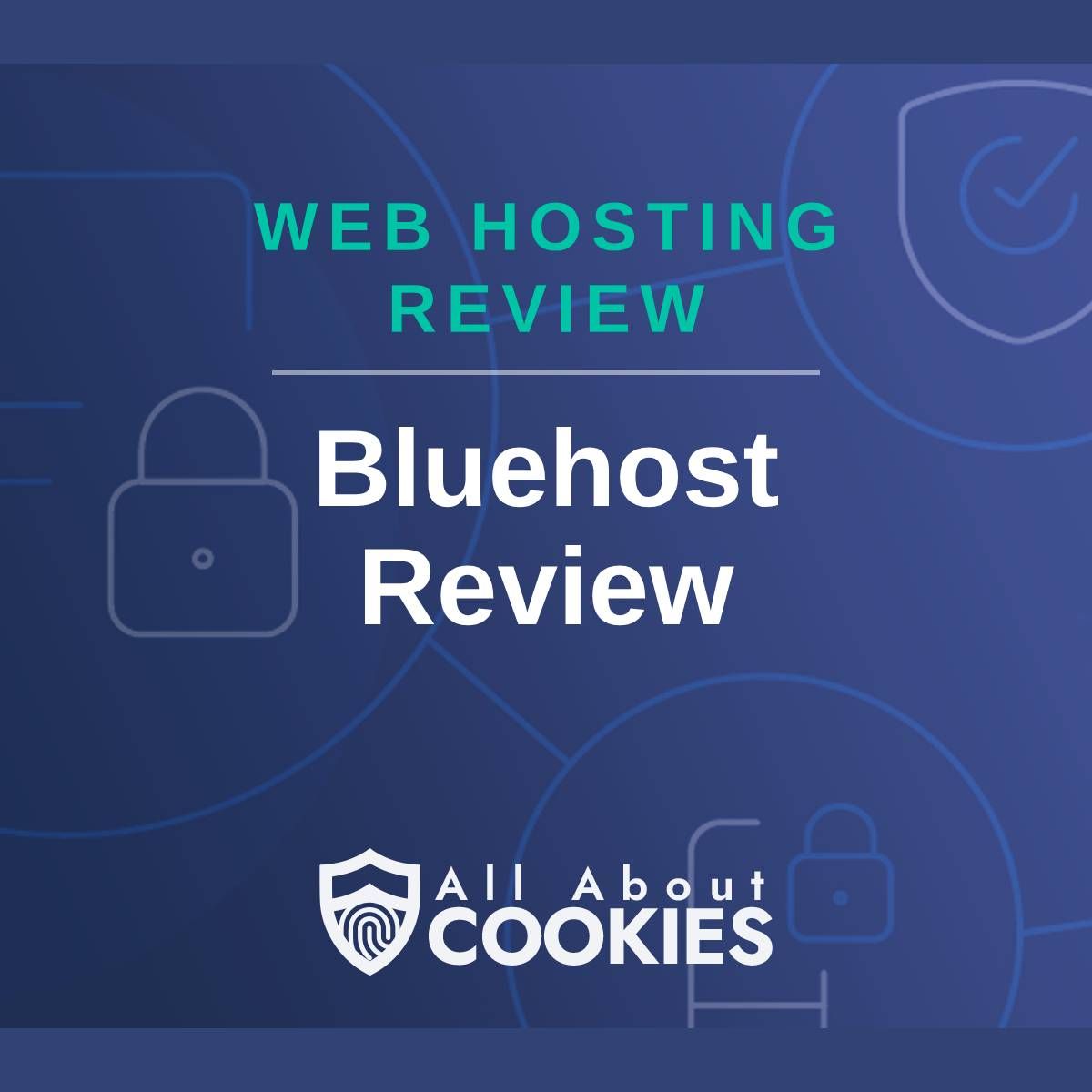 A blue background with images of locks and shields and the text &quot;Bluehost Review&quot;